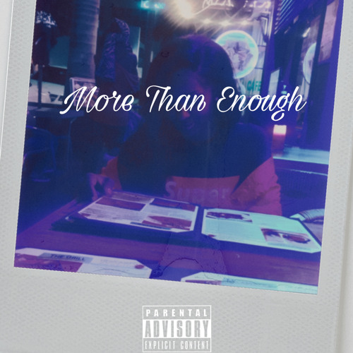 More Than Enough (Mine Still Remix)