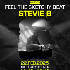 Live @ Feel The Sketchy Beats | 22.02.25