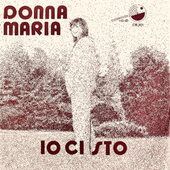 Donna Maria – Io Ci Sto