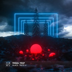 Alace - Taste U