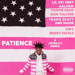 Lil Uzi Vert - Patience (A JAYBeatz Remix) #HVLM