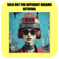 Sold Out For Different Dreams