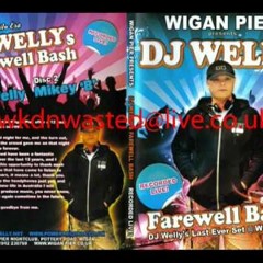 Wigan Pier Dj Wellys Farewell Bash Cd1 Welly