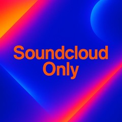 Soundcloud Only (Vocal)