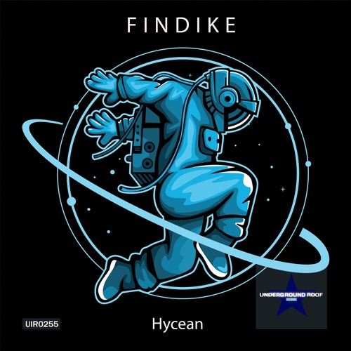 Findike - Hycean [Underground Roof Records]