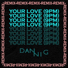 ATB, Topic, A7S -Your Love 9 PM ( ImDanniG Remix ) VOCAL FILTER FOR CR/ FREE DOWNLOAD