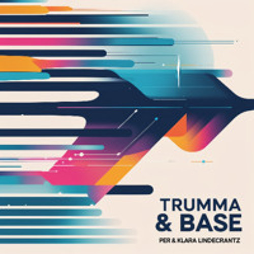 Trumma & Base