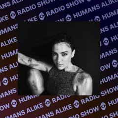 Humans Alike Radio #0015 feat. Cristal Power