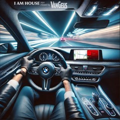 I AM HOUSE 24