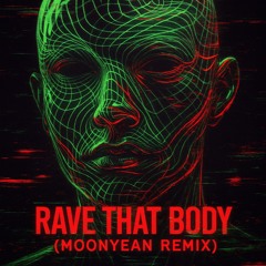 RAVE THAT BODY (Rock That Body edit) [FREE DOWNLOAD]