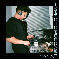 Hypnotic Podcast - YAYA