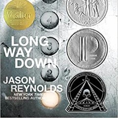 Long Way Down by Jason Reynolds