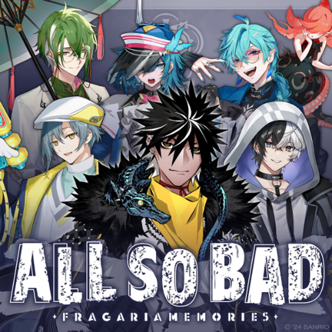 Stream [INSTRUMENTAL] ALL SO BAD / フラガリアメモリーズ