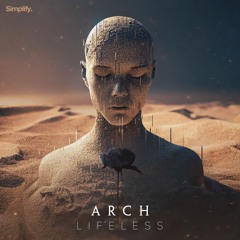 Arch - Lifeless