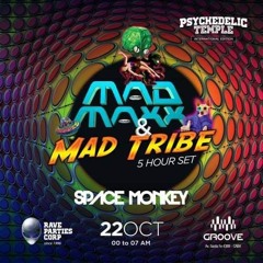 2022-10-22 Psychedelic Temple Opening Mad Maxx Groove