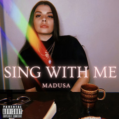 MADUSA - Sing with me