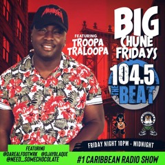 @TroopaTraloopa 1st Mix Big chune fridays 10.8.21