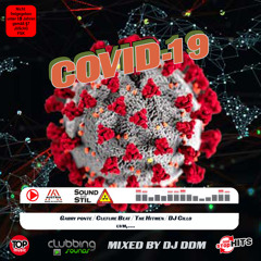 COVID-19 Part 1 (Mixed By DJ DDM)