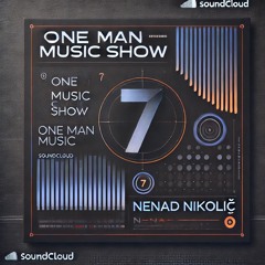 One Man Music Show 7