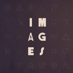 Dan Tanda - Images