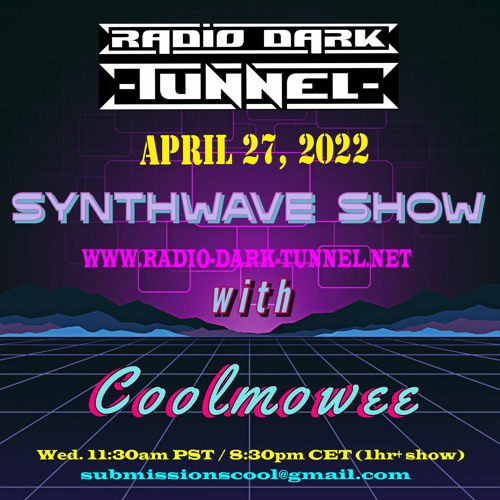 APRIL 27, 2022 - RDT SYNTHWAVE SHOW W/COOLMOWEE w/ The Bluebook Project