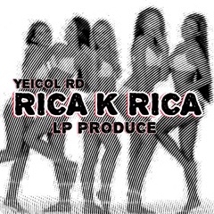 Rica K Rica