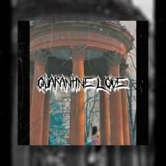 Quarantine Love (ft. Jess)