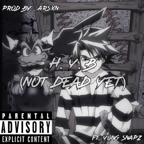Hold Your Breath(Not Dead Yet)Ft Yung Snapz & Heyits3vo (prod.by Arsxn)