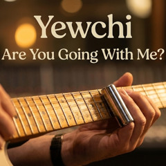 ARE YOU GOING WITH ME (Pat Metheny Cover)