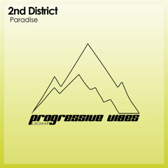 2nd District - Paradise [Progressive Vibes Light - PVM625L]