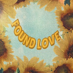 FOUND LOVE