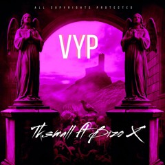 VYP (Feat. Biso X)