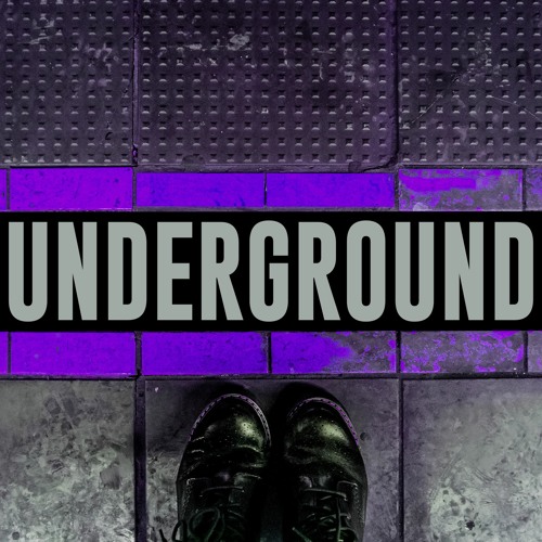 Underground (x Alan McDowall) (Remastered 2020) *FREE DOWNLOAD*