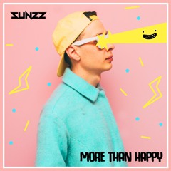 SUNZZ - More Than Happy (Invaders Of Nine Remix) [Bass Rebels]