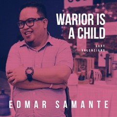 Warrior Is A Child by gary valenciano Song Cover edmar samante