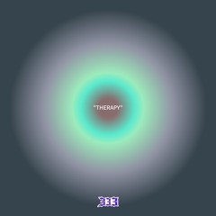 “THERAPY”