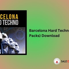 Barcelona Hard Techno (Sample Packs) Download