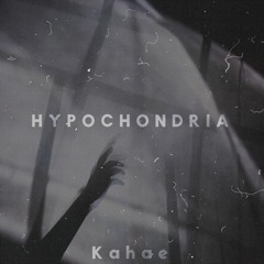 Hypochondria