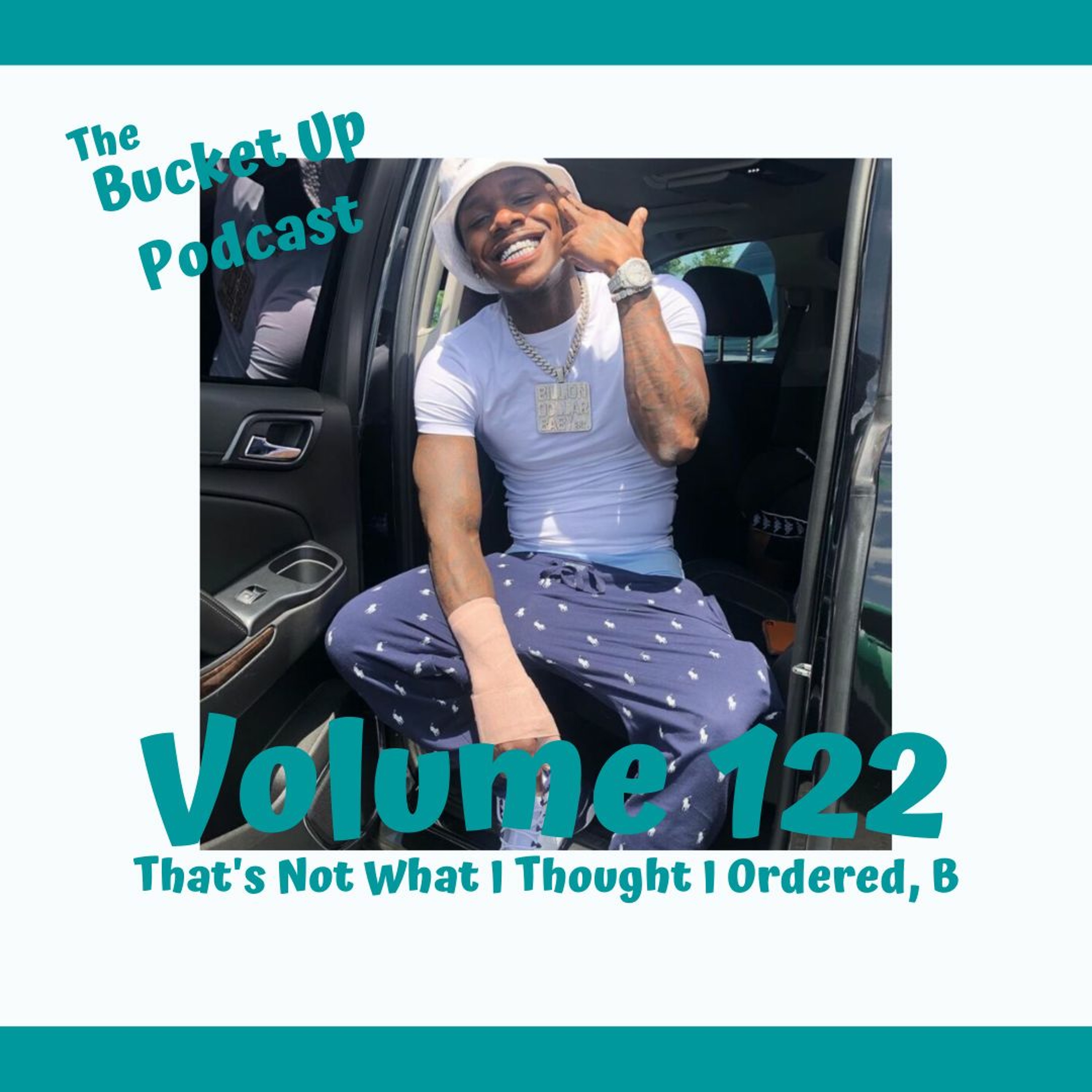 Volume 122: That's Not What I Thought I Ordered, B episode artwork