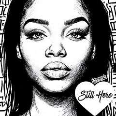 Still Here (Somehow)