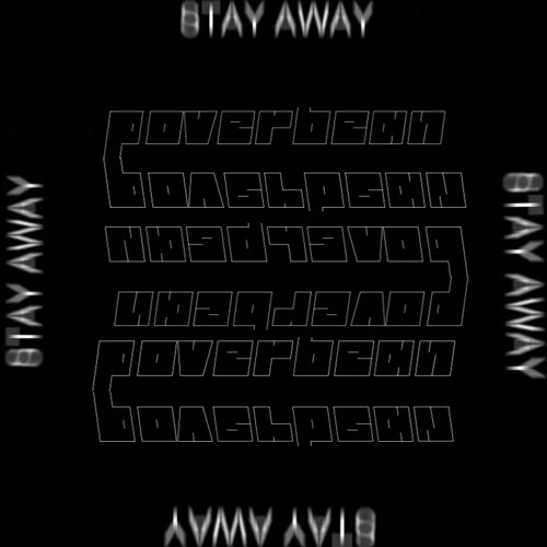 stay away (prod. glitterboy)