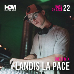 HANG ON MUSIC Present HANG ON CAST Episode 22 Landis La Pace