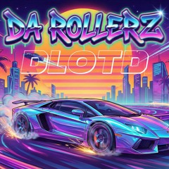 DA rollerz