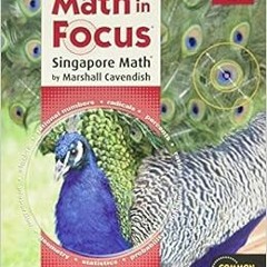 [ACCESS] [EBOOK EPUB KINDLE PDF] Student Edition 2012: Volume B (Math in Focus: Singa
