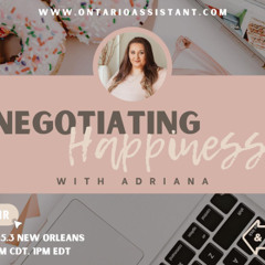 Negotiating Happiness Ep 55 Michelle Desrochers_ Unchained Success_ Beyond the Traditional Workspace