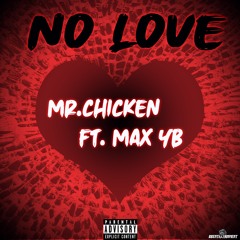 No Better Love Remix Ft. Max YB