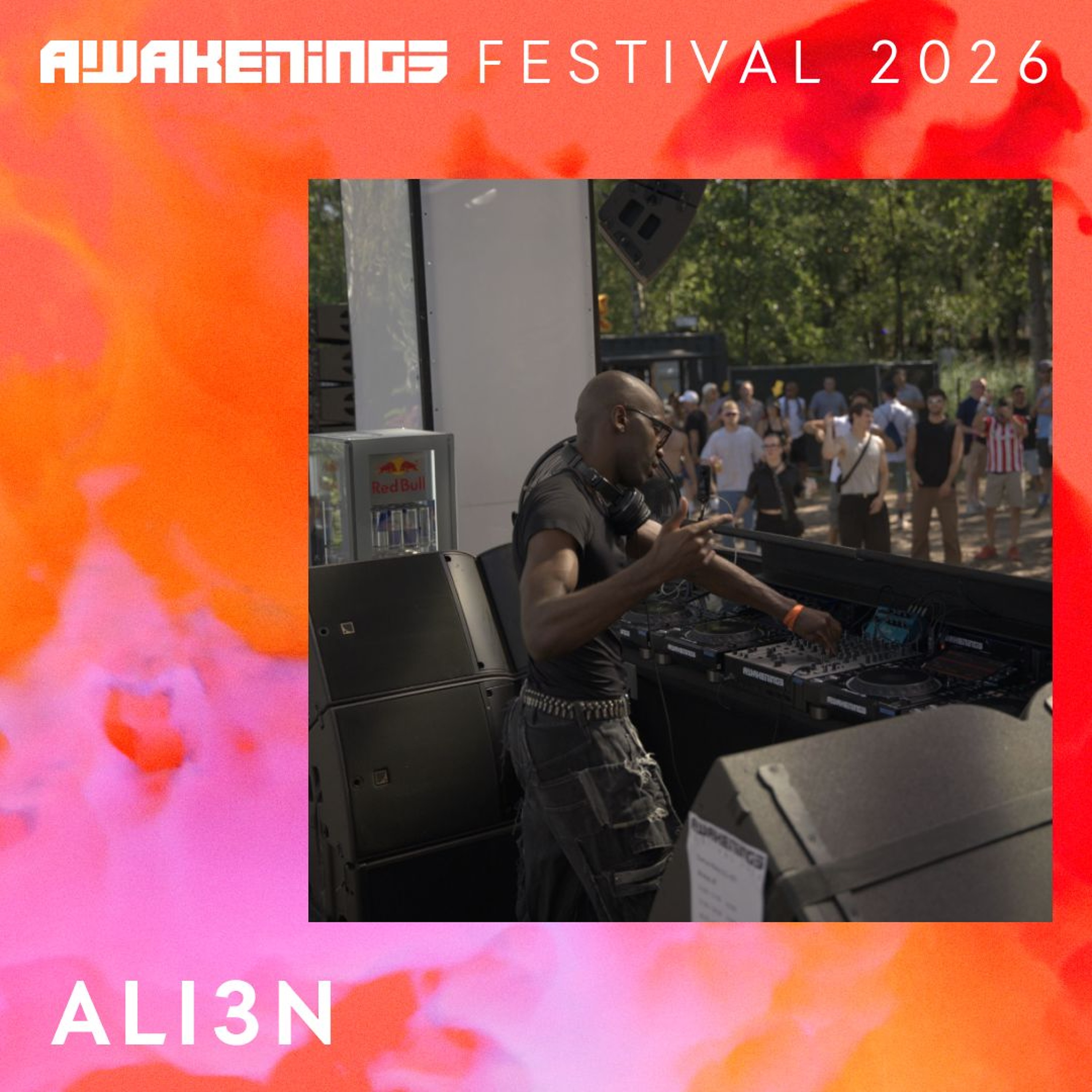 ALI3N  - Awakenings Festival 2026 episode artwork