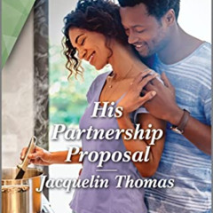 Read KINDLE 📦 His Partnership Proposal: A Clean and Uplifting Romance (Polk Island B