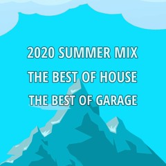 UK Garage and House Mix [2020]