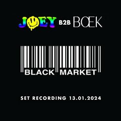JOEY B2B BŒK @ BLACK MARKET (13.01.2024) SET RECORDING